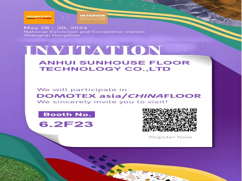 Sunhousefloor wird unsere neuesten Produkte auf der DOMOTEX ASIA/CHINAFLOOR 2024 vorstellen
